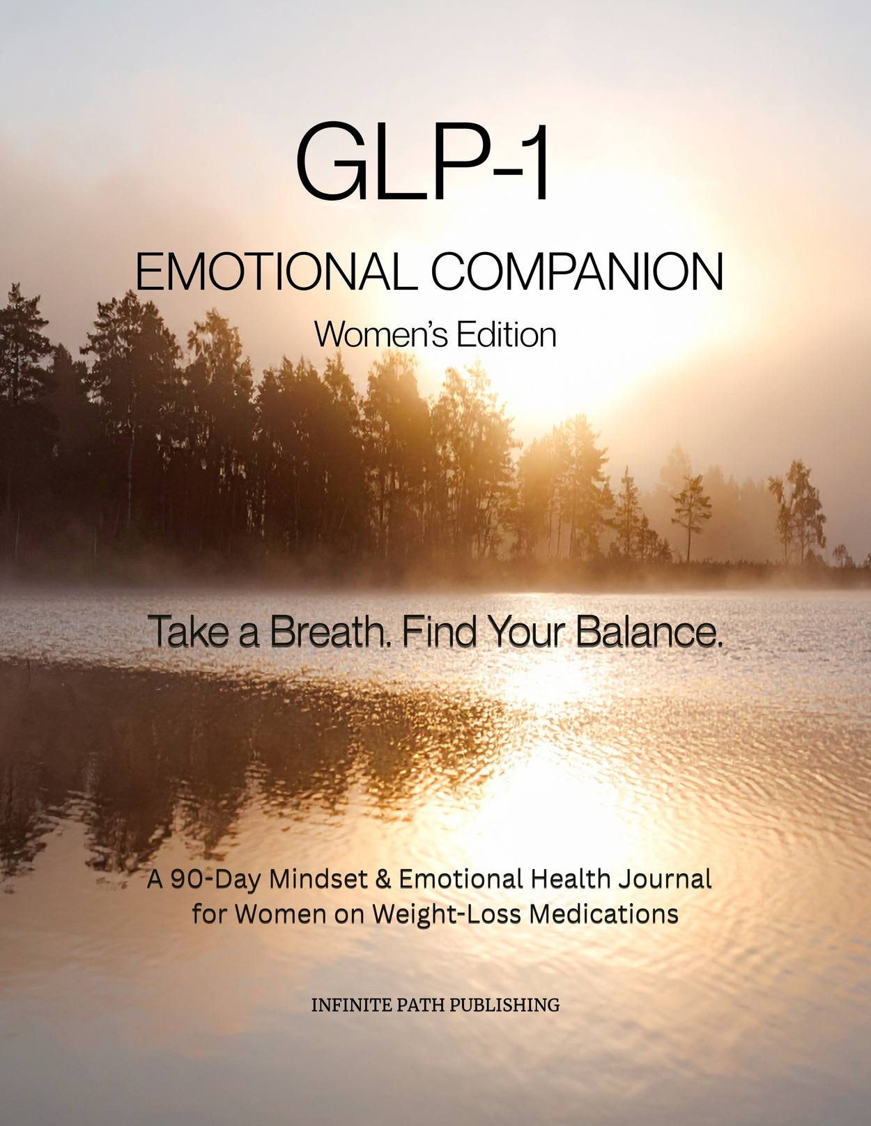 GLP-1 Emotional Companion Women's Edition