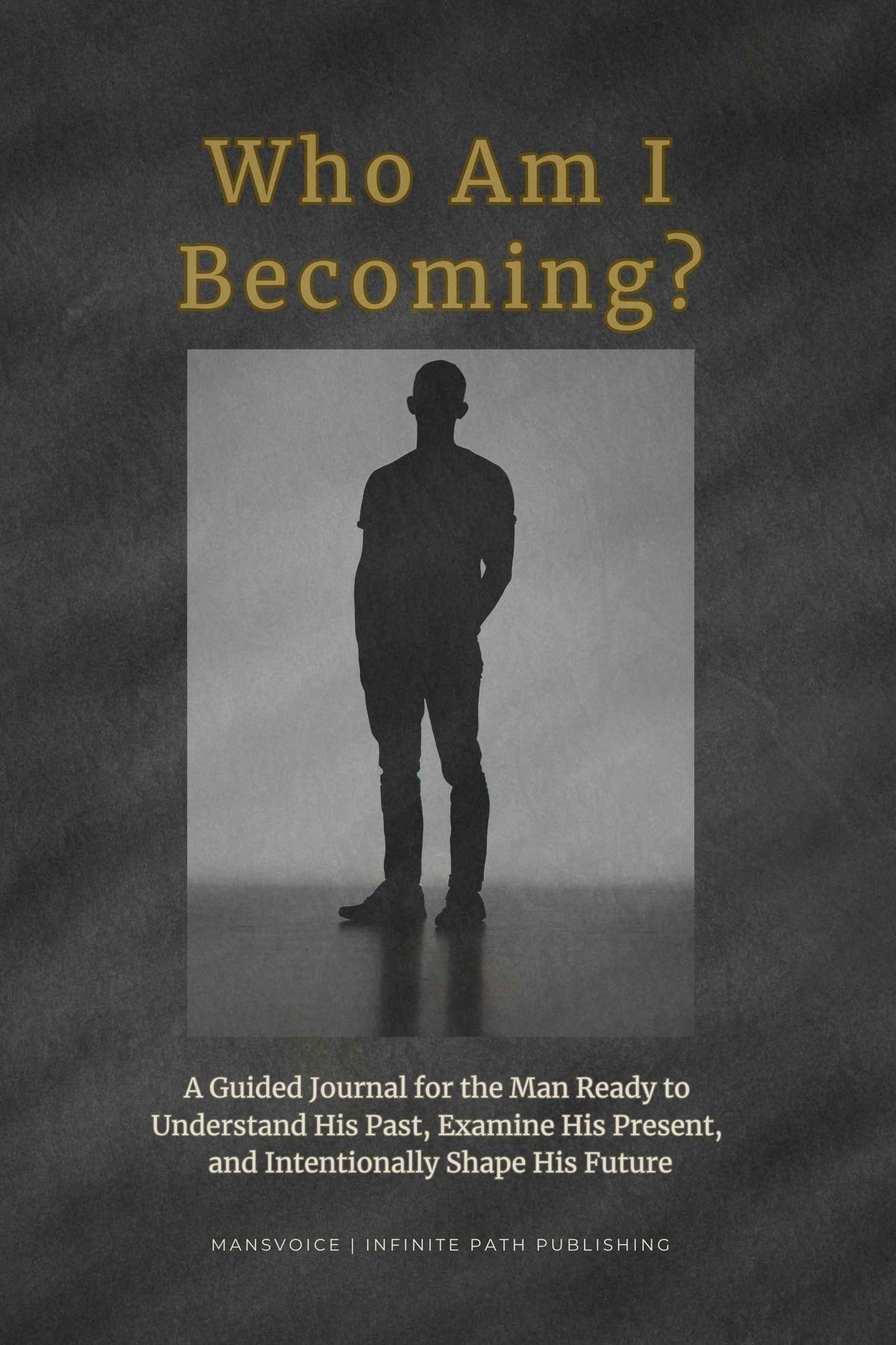 Who Am I Becoming?