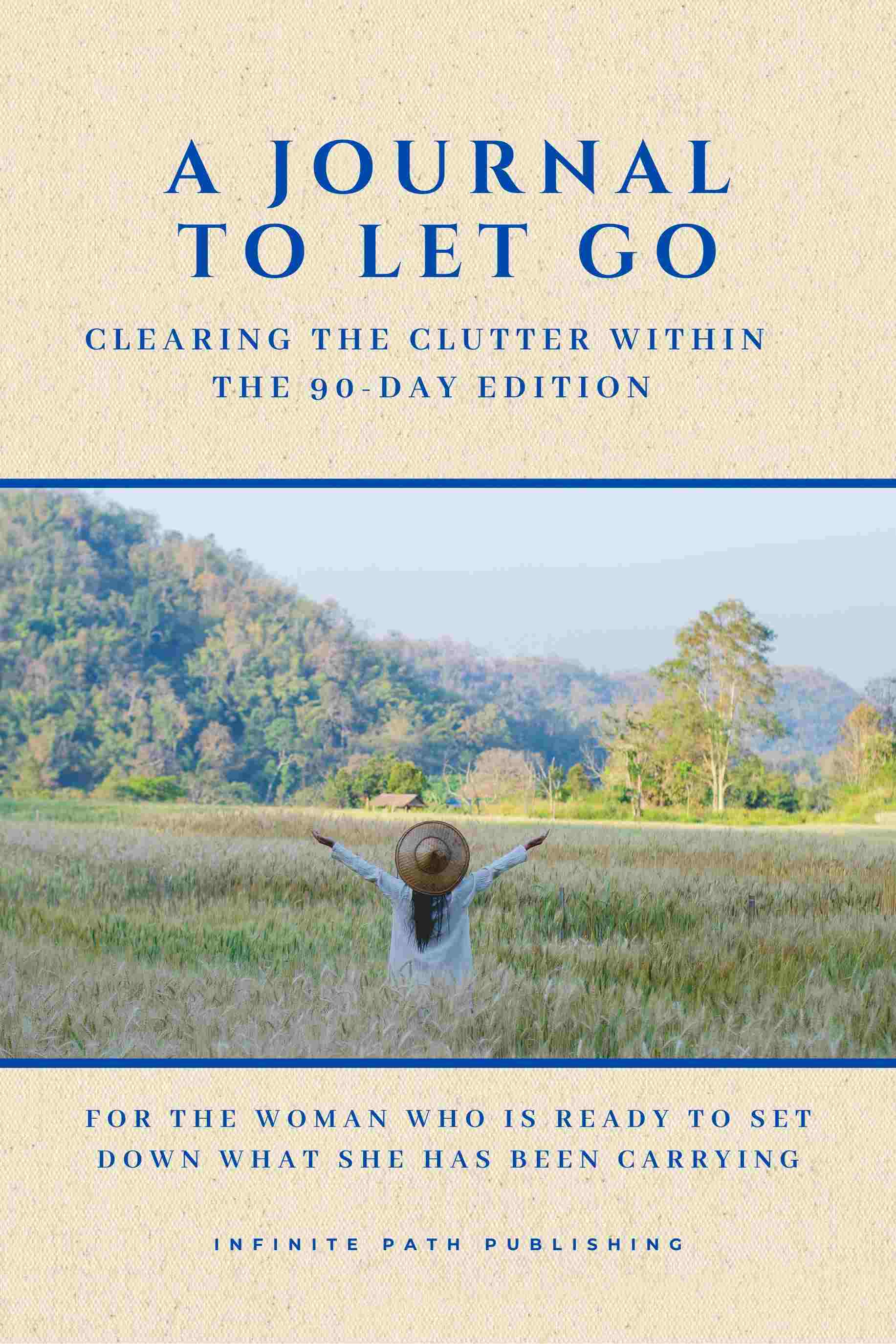 A Journal To Let Go