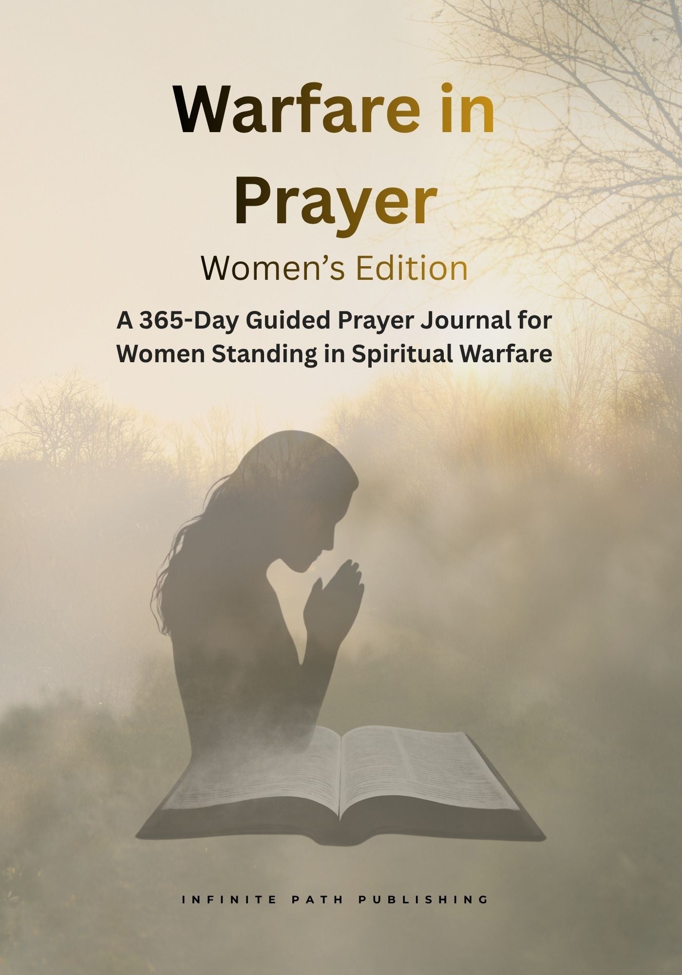 Warfare in Prayer Women's Edition